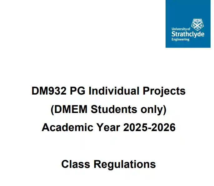 Research Project: DM932 Class Regulations PG Individual Projects 2025-2026 | University of Strathclyde